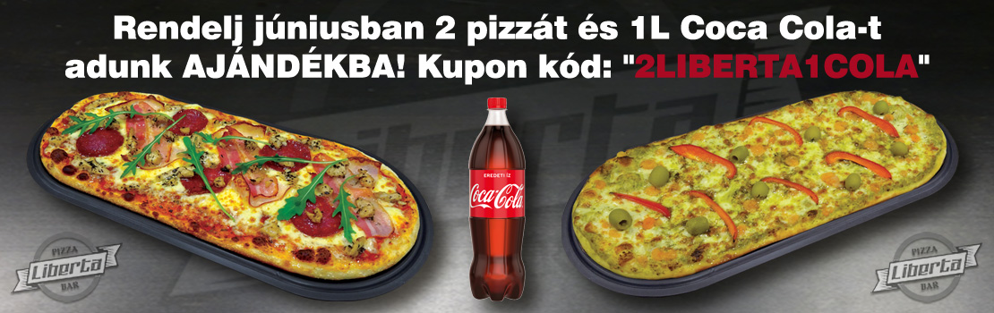 2 pizza mellé ajándék Cola!
